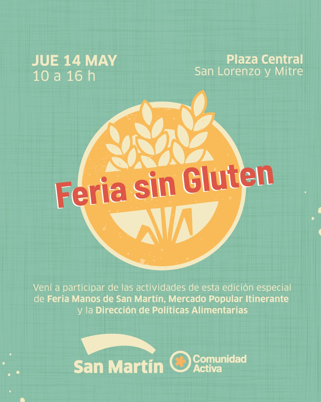 🥗🙌🏻¡Llega la Feria sin Gluten!

La Feria Manos de San Martín, el Mercado Popular Itinerante y la Dirección de Polític...