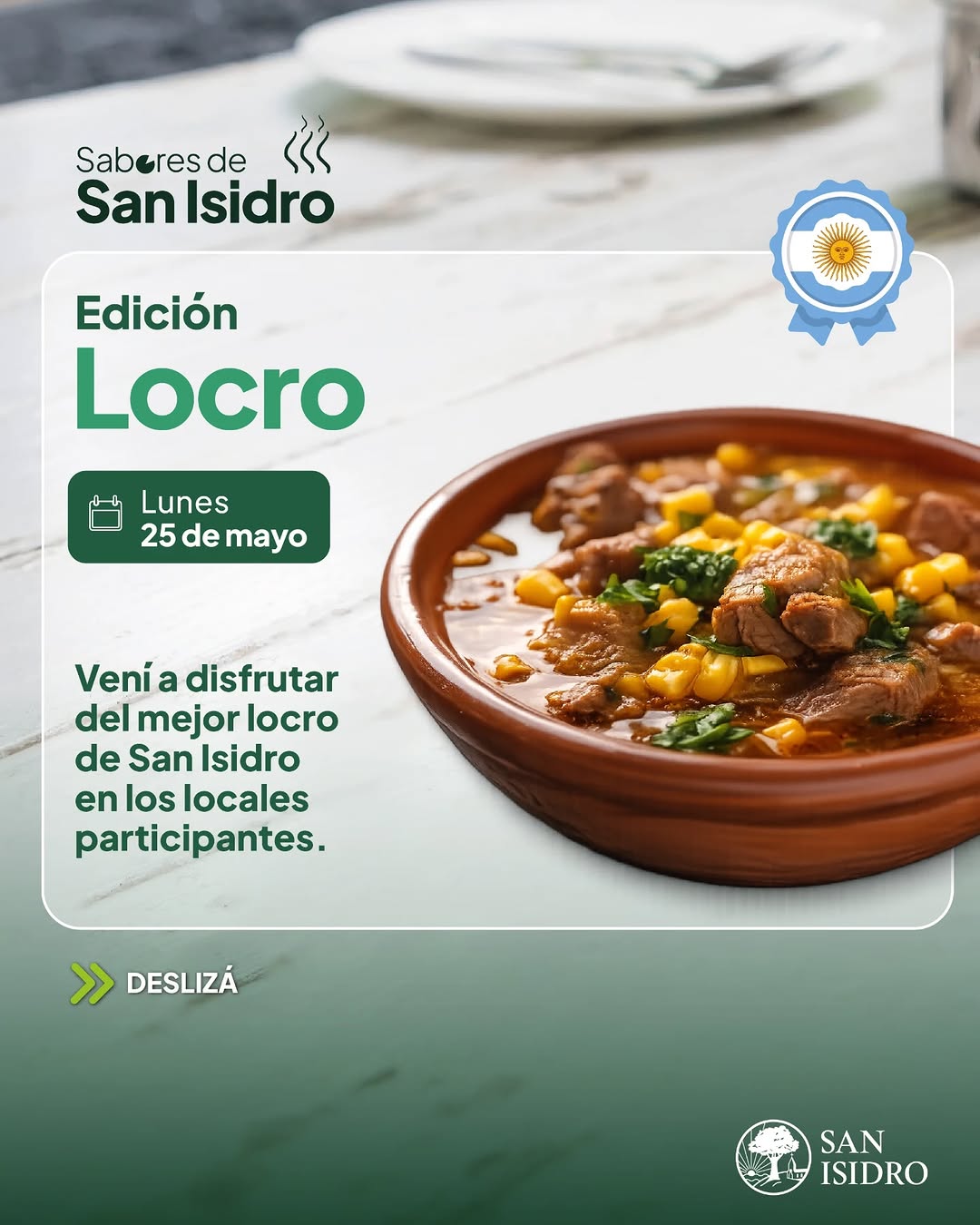 Este 25 de mayo, disfrutá del mejor locro de San Isidro en una fecha patria para compartir y celebrar lo nuestro.

Más i...