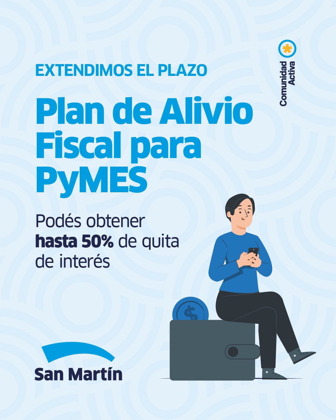 📢¡Extendimos la fecha para la adhesión al Plan de Alivio Fiscal para PyMEs! 

Hasta el 31 de julio, las pequeñas y medi...
