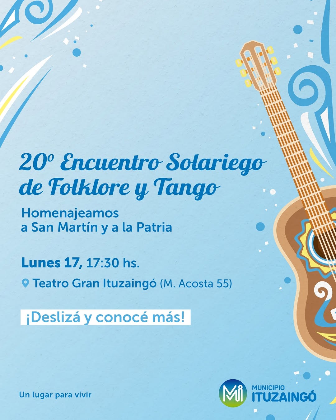 🇦🇷🎶 **20° Encuentro Solariego de Folklore y Tango**

Este **lunes 17 de agosto** te esperamos para homenajear a **San...