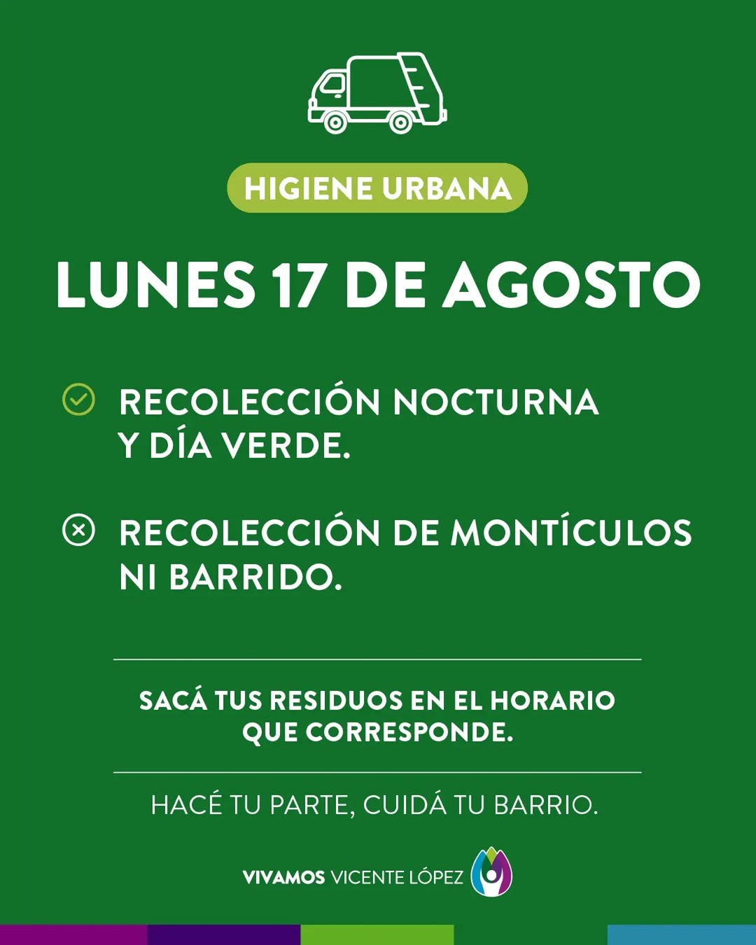 ‼️📣 Este finde largo, sacá la basura en el día y horario que corresponde. Hacé tu parte, cuidar Vicente López es respon...