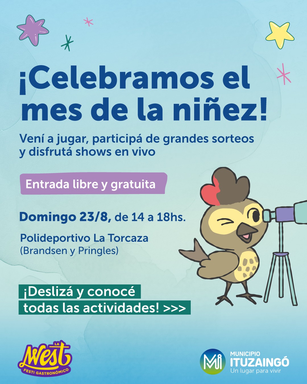 🎉 **¡Seguimos celebrando el Mes de la Niñez en Ituzaingó!** 💙

Este domingo 23/8 te esperamos para disfrutar una tarde...